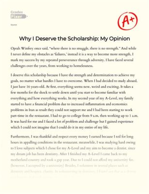 250-word essay on why i deserve a scholarship: In addition to my academic achievements, I also possess exceptional leadership skills that make me an ideal candidate for this scholarship.